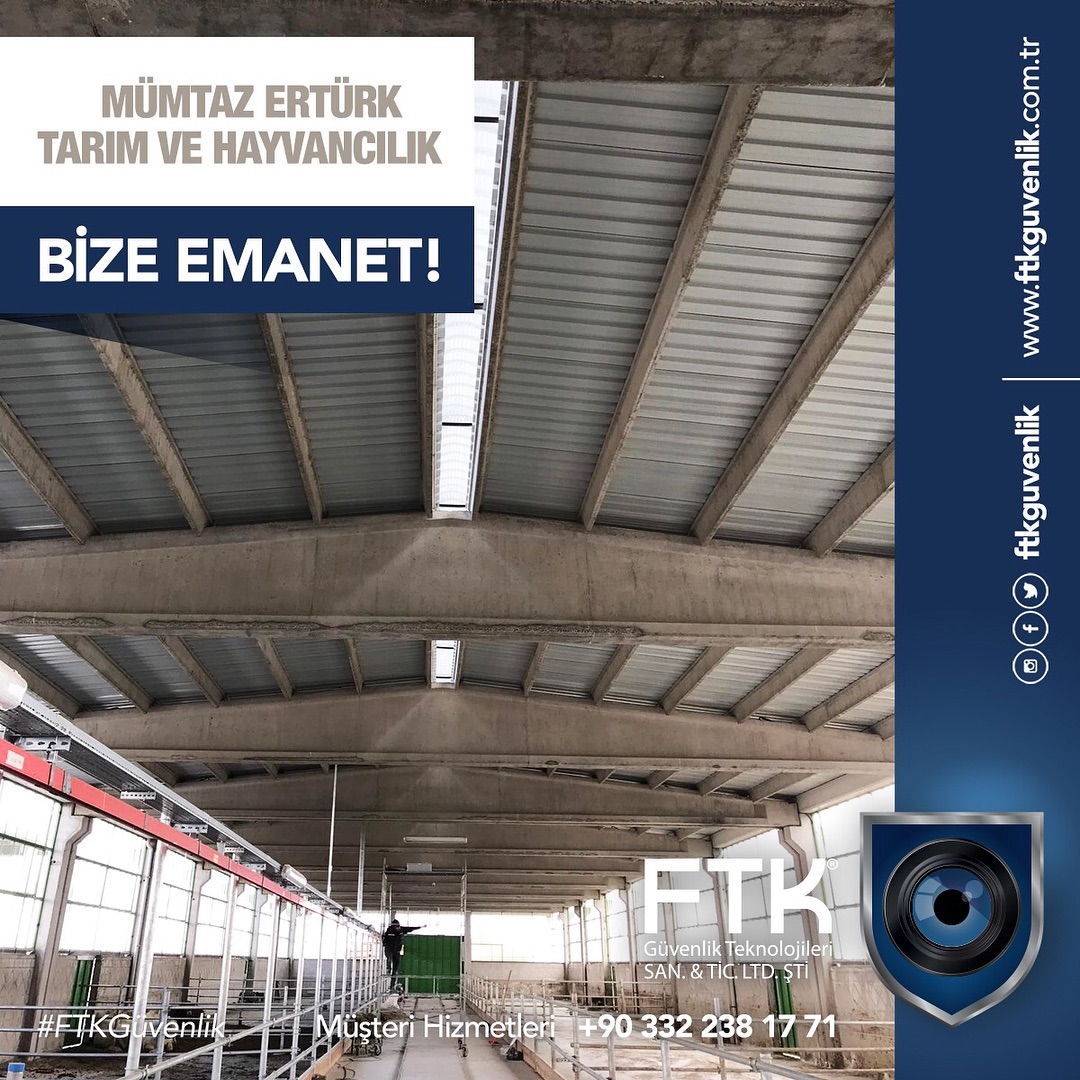 MÜMTAZ ERTÜRK TARIM VE HAYVANCILIK, KAMERA SİSTEMİ KURULUMU İÇİN BİZİ TERCİH ETTİ!